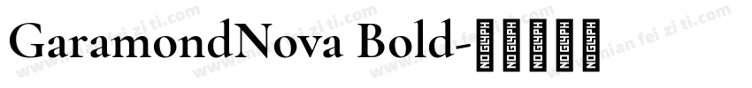 GaramondNova Bold字体转换
